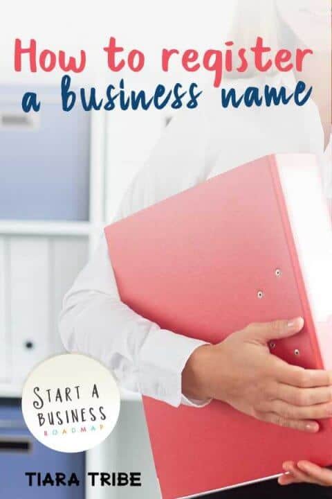 How to Register a Business Name - Part of the 'Start A Business Roadmap'
